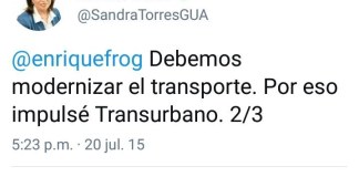 Sandra Torres borra tuit que en 2015 decía: impulsé Transurbano