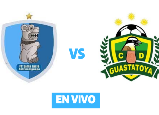 SANTA LUCÍA C. VS GUASTATOYA