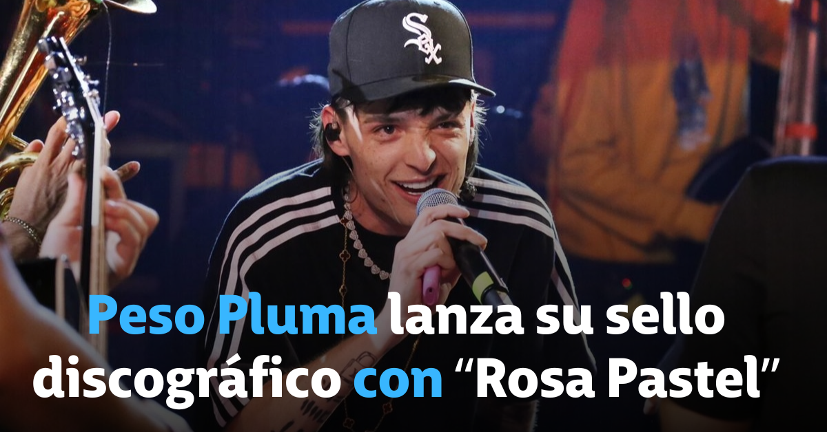 Peso Pluma lanza su sello discográfico con 'Rosa pastel' - Los Angeles Times