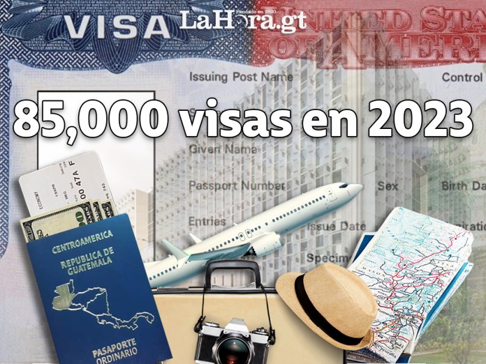 Más de 80 mil visas a guatemaltecos fueron dadas.