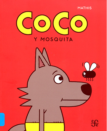 Coco y mosquita, de Mathis