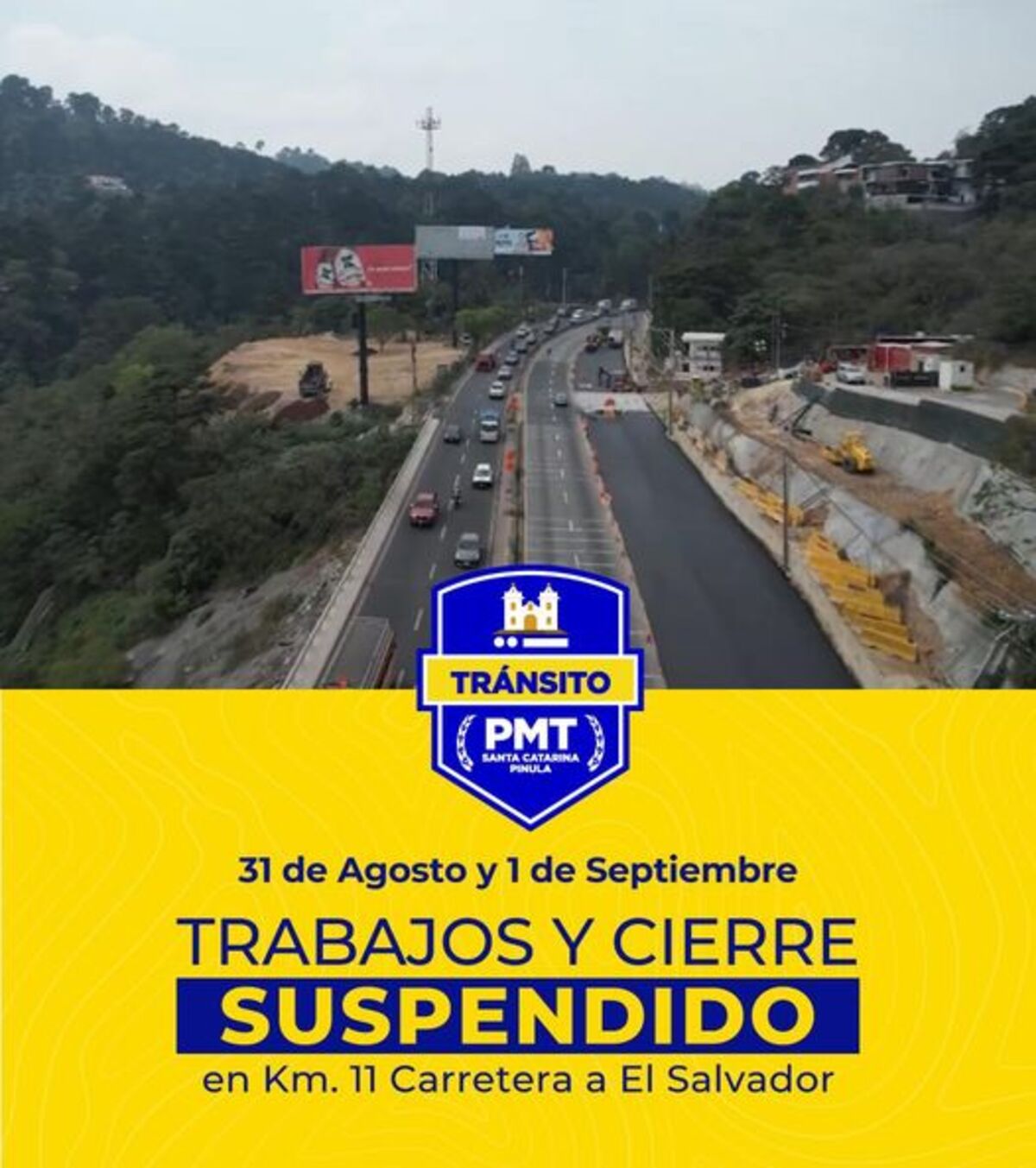 Los trabajos de reparación fueron suspendidos, por lo que ya no habrá cierre. Foto: PMT Santa Catarina Pinula