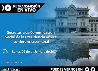 Secretaría de Comunicación de la Presidencia ofrece conferencia semanal. Diseño La Hora: Jesús Ríos