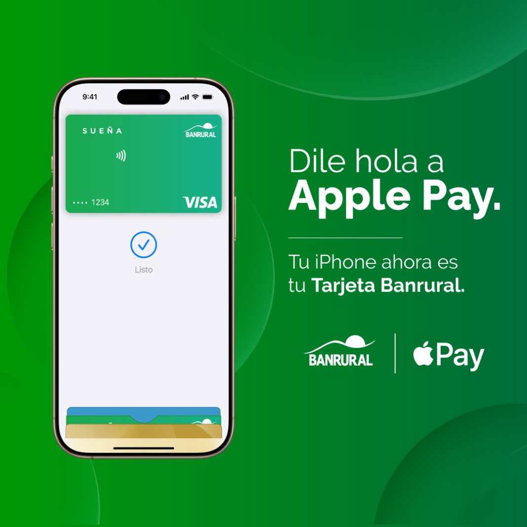 Banrural anuncia la incorporación de Apple Pay en sus tarjetas. Foto: Banrural.