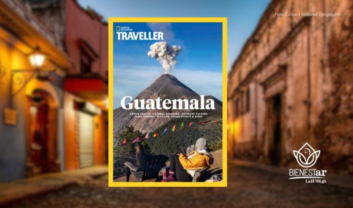 National Geographic Traveller lanza su edición especial dedicada a Guatemala: Antigua Guatemala y otros destinos destacados