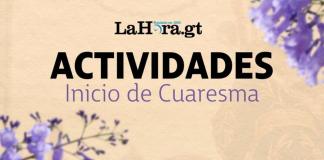 Conoce las actividades en el inicio de la Cuaresma 2025. Diseño la Hora: María Mazariegos
