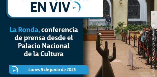 Retransmisión: La Ronda, conferencia de prensa desde el Palacio Nacional de la Cultura. Foto La Hora: Gobierno de Guatemala.