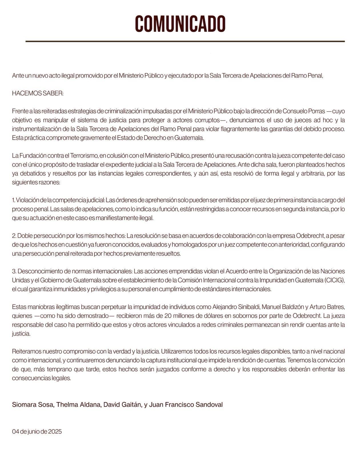 Aldana, Sandoval y otros se pronuncian ante persecución y criminalización del MP