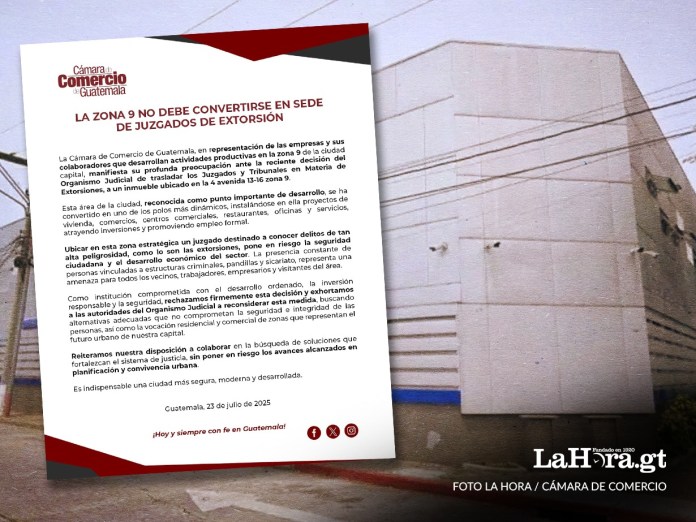 La Cámara de Comercio expresó su preocupación ante el peligro que pueda representar para la zona el traslado de juzgado y tribunal especializado en extorsiones.