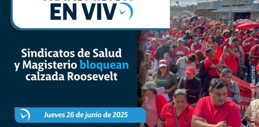 En vivo: Sindicatos de Salud y Magisterio bloquean calzada Roosevelt. Foto La Hora: Daniel Ramírez.