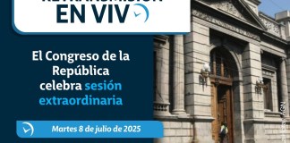 Retransmisión: El Congreso de la República celebra sesión extraordinaria Retransmisión: El Congreso de la República celebra sesión extraordinaria. Foto La Hora: AGN.