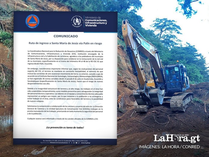 Suspenden temporalmente trabajos en ruta Palín-Santa María de Jesús por inestabilidad del terreno