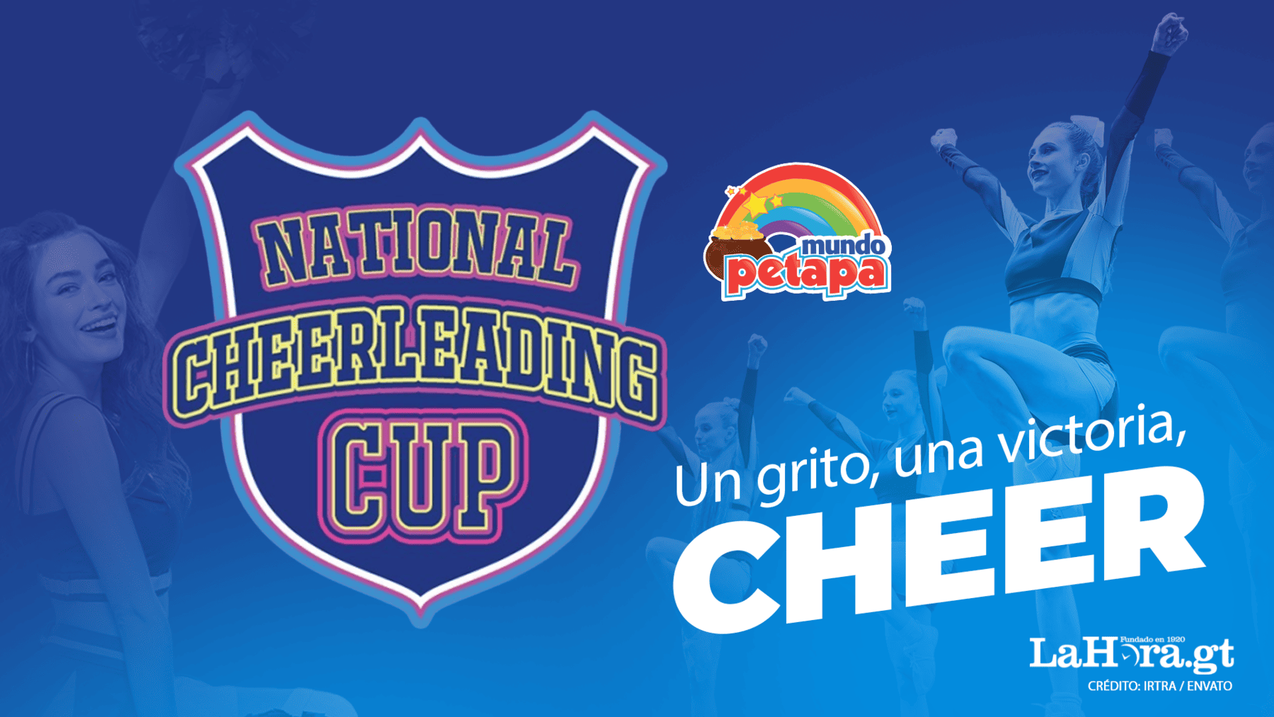 Copa Nacional Cheerleading 2025: la unión del deporte, danza y acrobacias en IRTRA