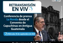 Retransmisión: Conferencia de prensa La Ronda desde el Convento de Capuchinas en Antigua Guatemala.