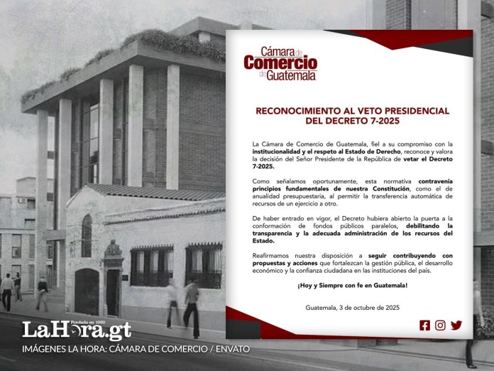 Sector privado respala veto presidencial al Decreto 7-2025.