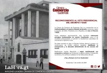 Cámara de Comercio respalda veto presidencial del Decreto 7-2025 Sector privado respala veto presidencial al Decreto 7-2025.