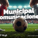 Comunicaciones vs. Municipal