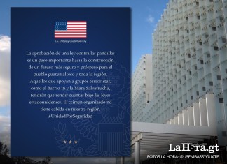 Comunicado de la Embajada de EE.UU. por aprobación de Ley Antipandillas. Arte La Hora: Alejandro Ramírez