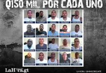 Recompensa de Q150 mil por información del paradero de los 20 prófugos. Arte La Hora