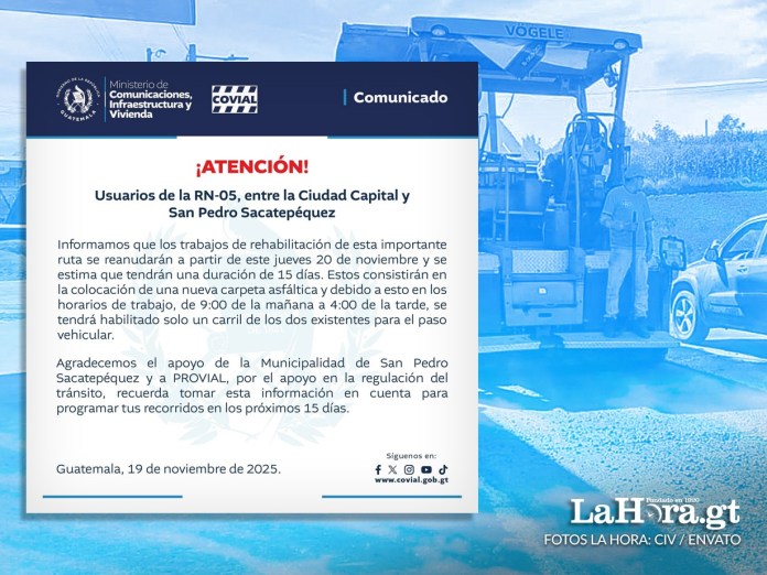rehabilitación de la RN-05, ruta entre la capital y San Pedro Sacatepéquez.