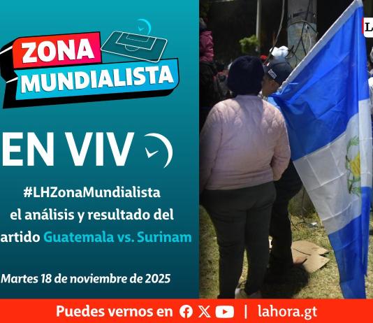 En vivo: #LHZonaMundialista el análisis y resultado del partido Guatemala vs. Surinam