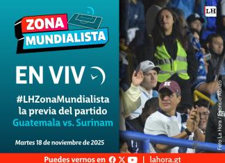En vivo: #LHZonaMundialista la previa del partido Guatemala vs. Surinam. Foto La Hora