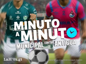 Municipal vs. Antigua GFC: minuto a minuto de la final de vuelta del Torneo Apertura 2025