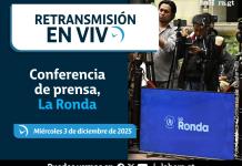 Retransmisión: conferencia de prensa, La Ronda