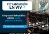 Retransmisión: Congreso de la República celebra sesión plenaria ordinaria.