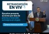 Retransmisión: Ejecutivo presenta acciones por alza de precios e inversión extranjera en el país.