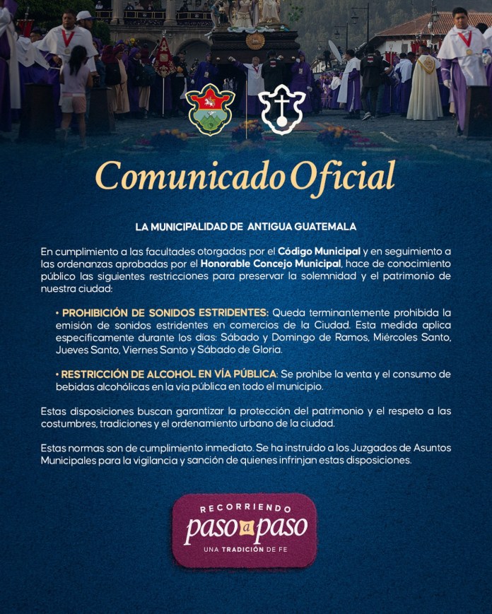 Si visitas o vives en Antigua toma en cuenta estas prohibiciones durante Semana Santa