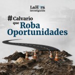 Calvario que roba oportunidades