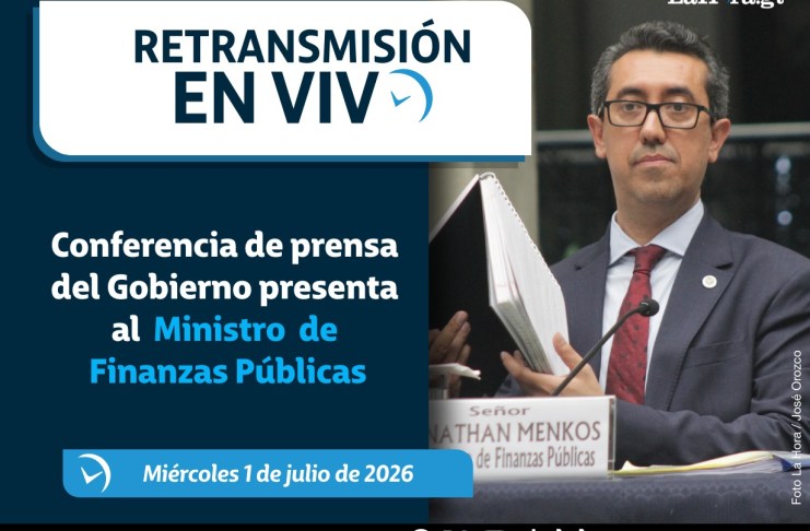 Retransmisión: Conferencia de prensa del Gobierno presenta al Ministro de Finanzas Públicas