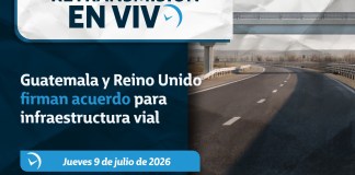 Retransmisión: Guatemala y Reino Unido firman acuerdo para infraestructura vial