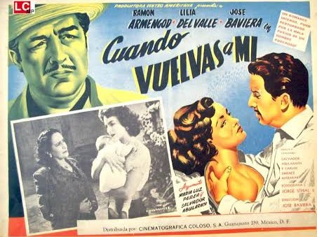"Cuando vuelvas a mí" de José Baviera (1953)
