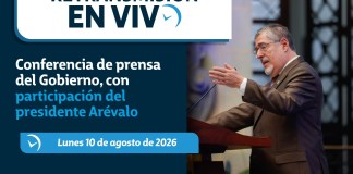 Retransmisión: conferencia de prensa del Gobierno, con la participación del presidente Bernardo Arévalo Conferencia de prensa del Gobierno de lunes 10 de agosto de 2026