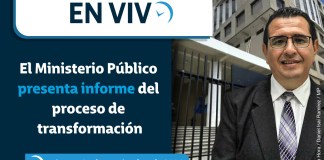 Retransmisión: El Ministerio Público presenta informe del proceso de transformación